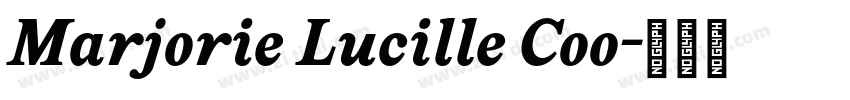 Marjorie Lucille Coo字体转换